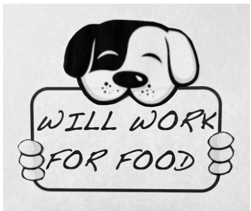 Will Work For Food