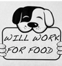 Will Work For Food